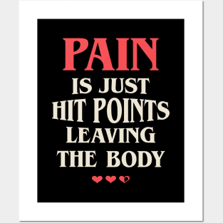 Pain is Just Hit Points Funny Posters and Art